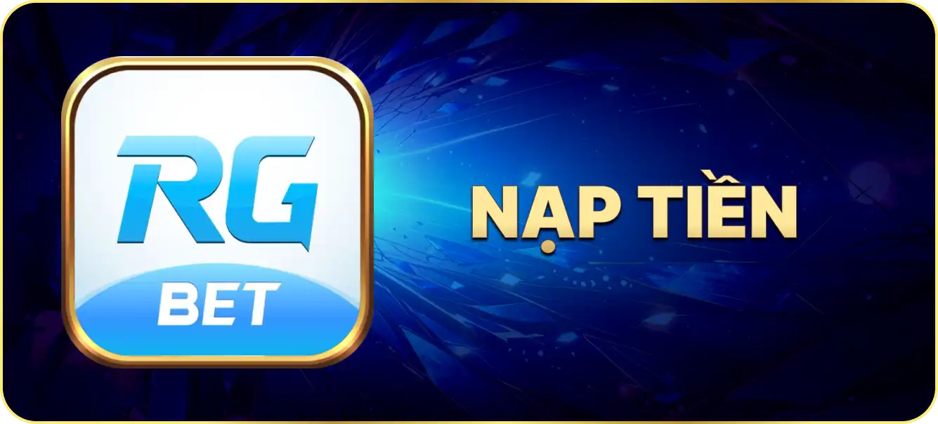 Hướng dẫn nạp tiền rgbet.team