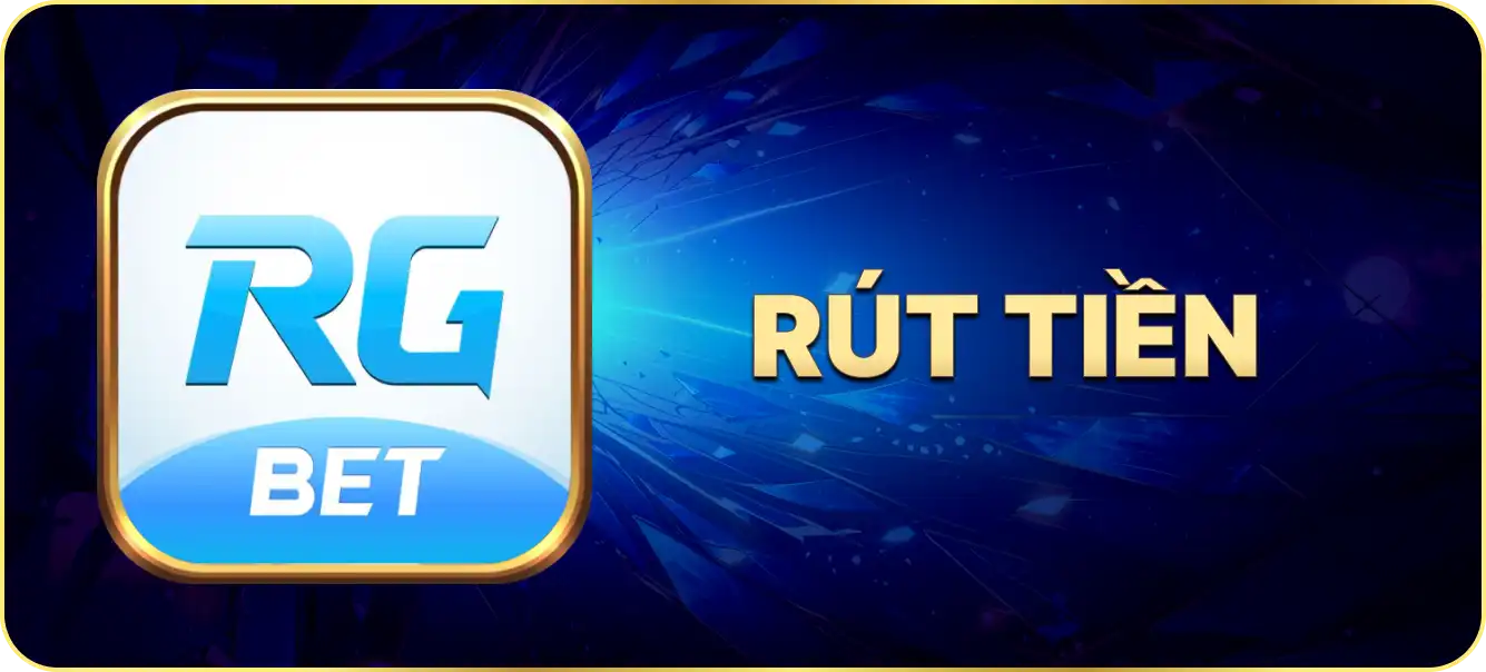 Hướng dẫn rút tiền rgbet.team