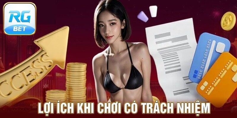 Chơi trách nhiệm tại RGBET được trả thưởng đầy đủ